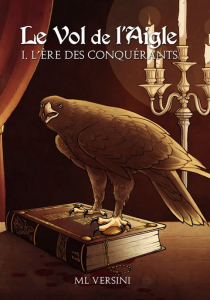 Le Vol de l'Aigle 1 : l'ère des conquérants