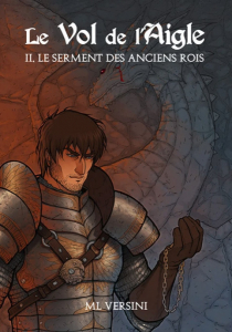 Le Vol de l'Aigle 2 : le serment des anciens rois