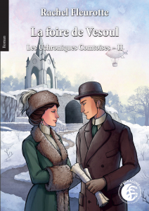 Les uchronies comtoises - Tome 2
